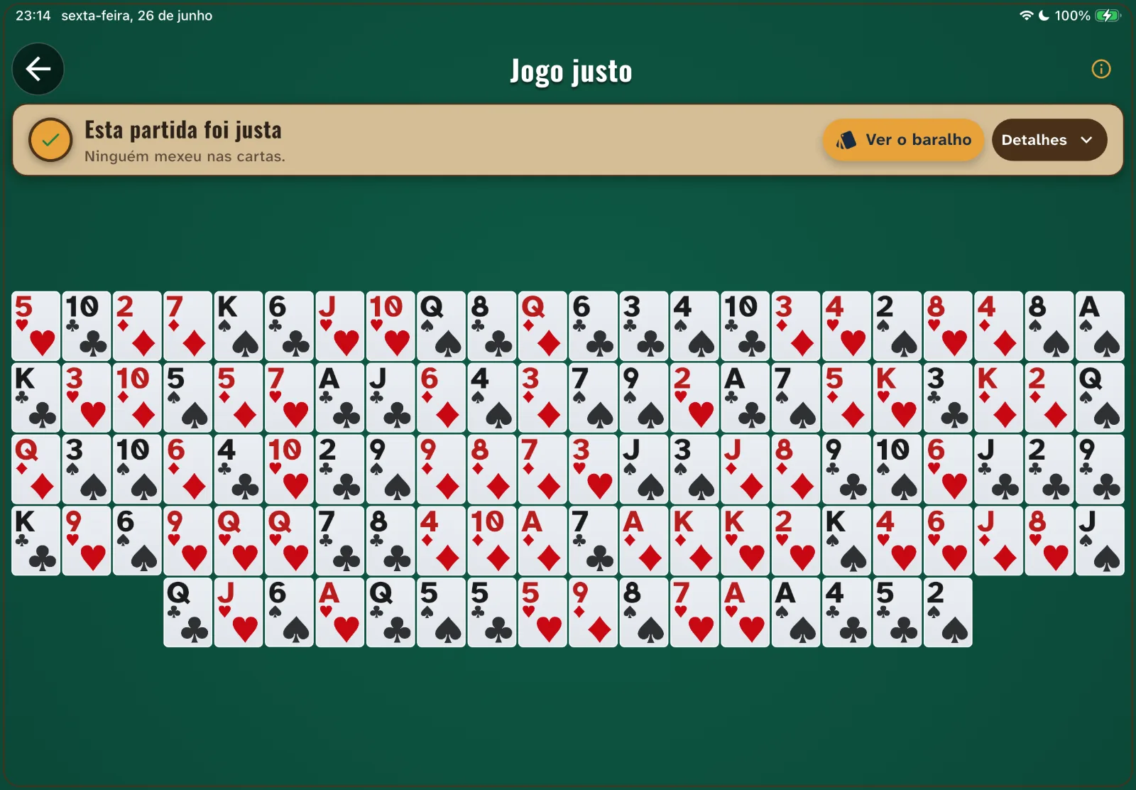 Tela de Jogo justo do Jogada com o baralho revelado e o selo Esta partida foi justa.